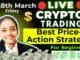 🔴CRYPTO Live trading 28 March Scalping Strategy for beginners #crypto #livetrading bitcoin #bitcoin