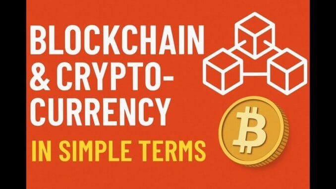 Blockchain & Cryptocurrency Explained Simply | Beginners Guide to Crypto in 2025