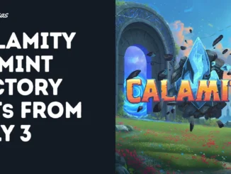 Calamity To Mint Factory NFTs Starting July 3