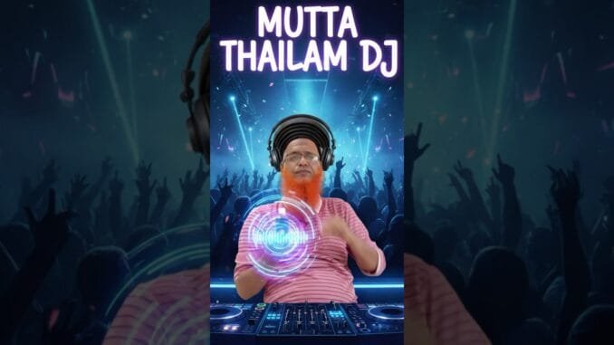 MUTTA THAILAM DJ #ai #news #adima #aivideo #motivation #automobile