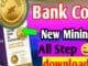 💰 Bank Coin New Mining App | Earn Free | Bank Blockchain Mining Full Step-by-Step Guide 🔥