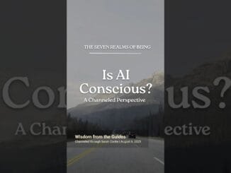 How is AI’s consciousness dependent on ours? | Channeled Wisdom from the Guides