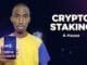 Crypto Staking Explained in 2026 | How Staking Works for Beginners (Hausa Guide)