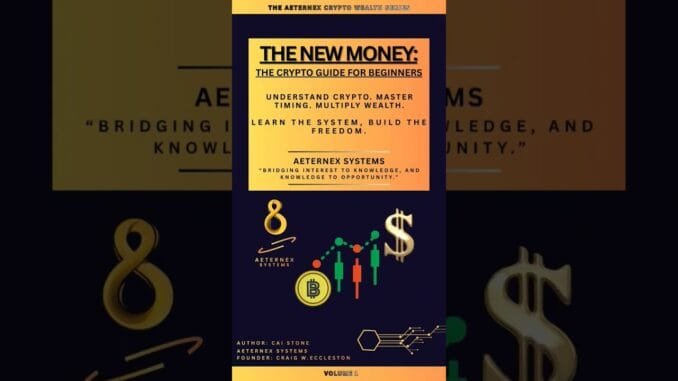Go's live in 72hrs! The New Money, The Crypto Guide For Beginners👀
