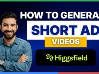 How to generate short ad videos with Higgsfield AI[FULL GUIDE]