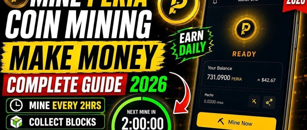 Mine Peria 2026 Tutorial | Earn Peria Coin Every 2 Hours Step-by-Step