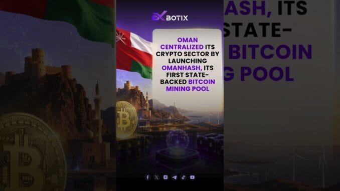 Oman Just Changed Bitcoin Mining Forever 🚨🇴🇲