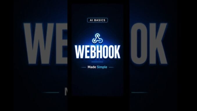 What is Webhook ? ( Explained Simply ) | AI Basics for Beginners
