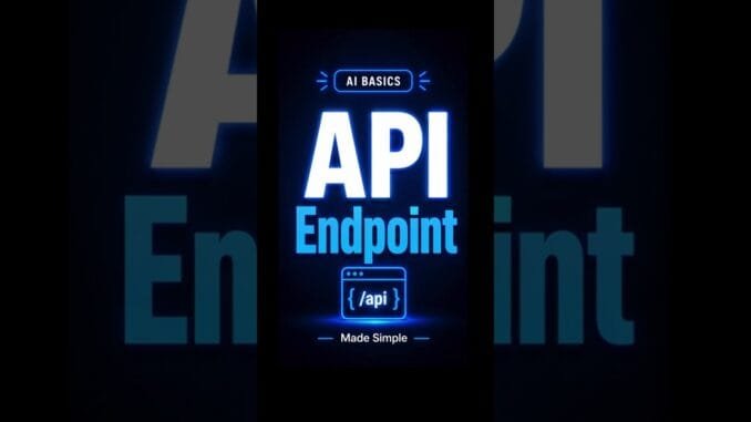 What is an API Endpoint? ( Explained Simply ) | AI Basics for Beginners