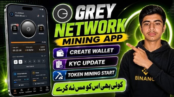 Grey Network Mining App 2026 | Create Wallet | KYC Update | Start Mining | Grey Network Full Guide