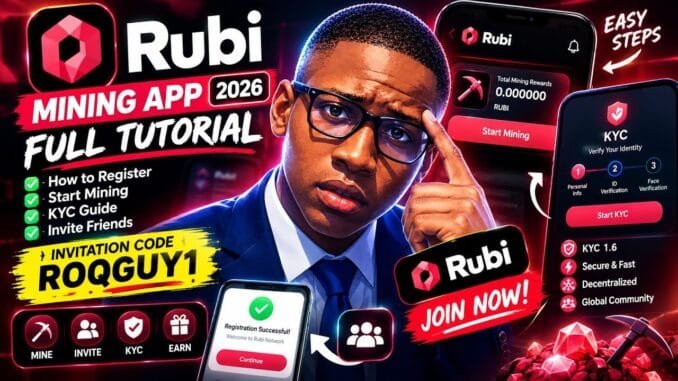 Rubi Mining App 2026 | How to Register, Mine & KYC Guide + Invite Code