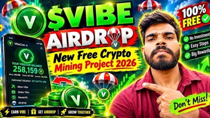 VIBE Airdrop 2026 🚀 | New Free Crypto Mining Project | Step-by-Step Guide