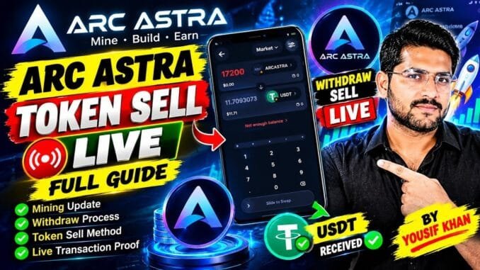 Arc Astra Mining Withdrawal & Token Sell LIVE 🔥 Full Guide by Yousif Khan