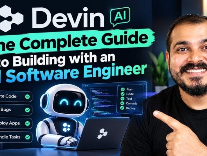 Complete Guide to Build With An AI Software Engineer -Devin AI