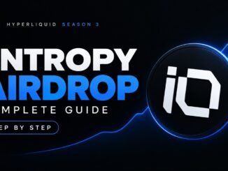 Entropy Airdrop Complete Guide - Hyperliquid Season 3 Airdrop