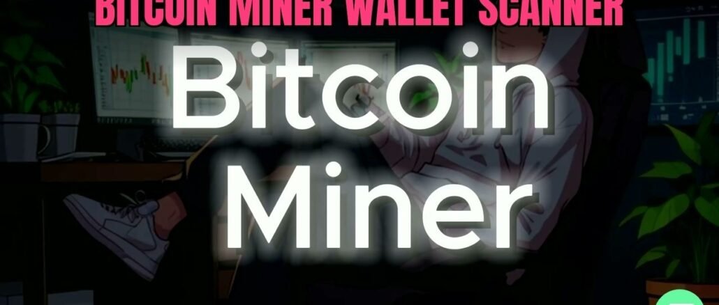 Watch This Bitcoin Crypto Miner Power User Demo & Wallet Scanner (2026)